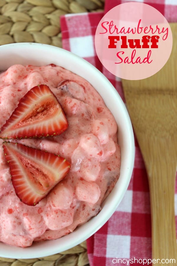Quick & Easy Strawberry Fluff Salad Recipe - CincyShopper