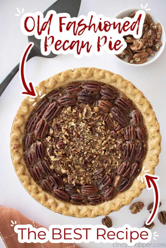 Old Fashioned Pecan Pie Cincyshopper