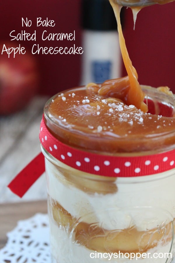 No Bake Salted Caramel Apple Cheesecake in a Jar