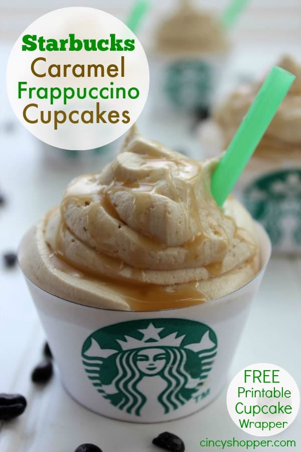 Starbucks Caramel Frappuccino Cupcakes plus a free printable cupcake wrapper. If you are a fan of the drink... you will love this cupcake!