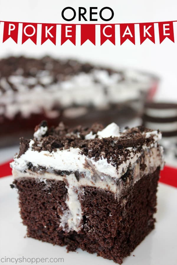 Oreo Poke Cake- Super simple to make. Everyone loves Oreos. Great for potlucks.