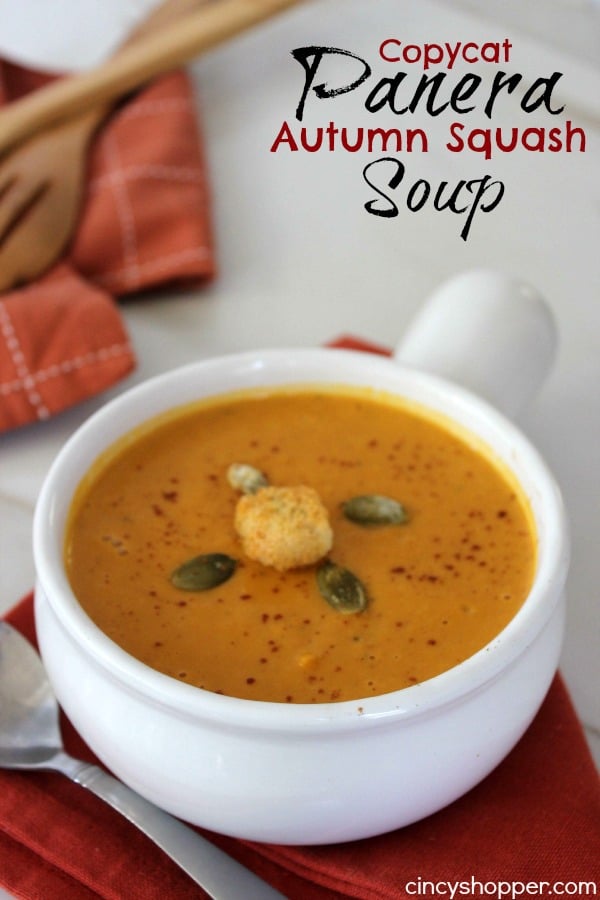 This CopyCat Panera Autumn Squash Soup was “Over the Top” delicious! Perfect fall soup. Plus saved $$'s by making at home.