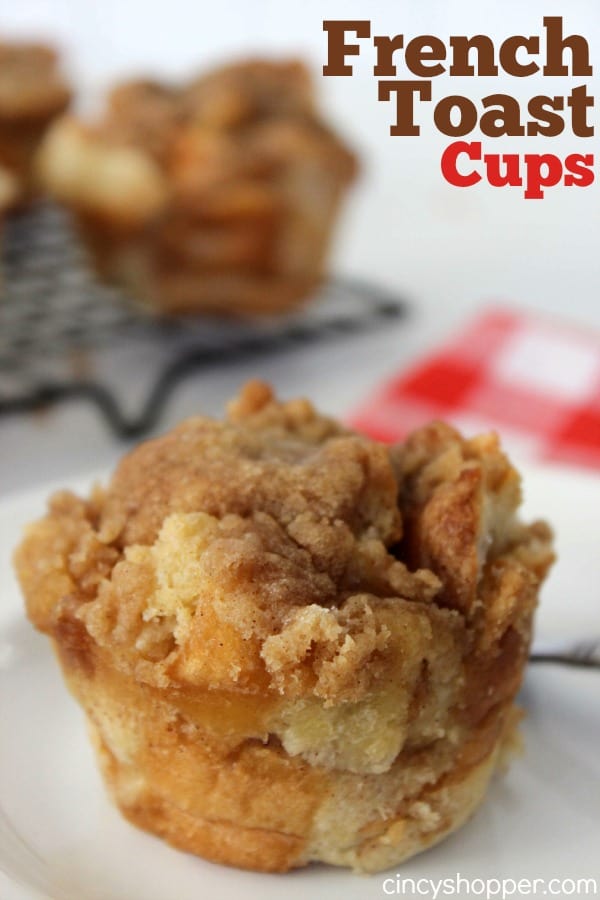 French Toast Cups Recipe. Absolute delish. Super simple and great for feeding a crowd for holiday breakfasts or brunches