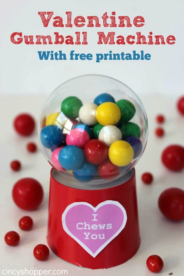 DIY Valentine Gumball Machine- A fun, easy and inexpensive Valentine Idea. Free Printable too!