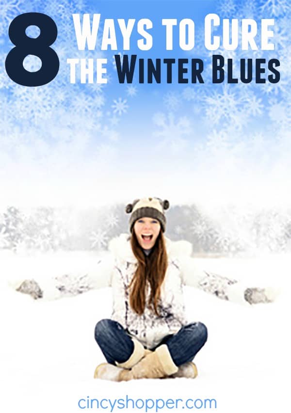 8 Ways to Cure the Winter Blues- Do these long cold days have you down? Check out these tips to get you back on your feet!