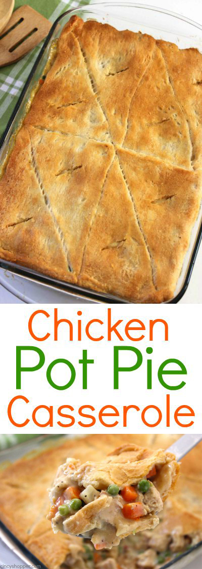 Chicken Pot Pie Casserole - Super simple weeknight family meal idea. 