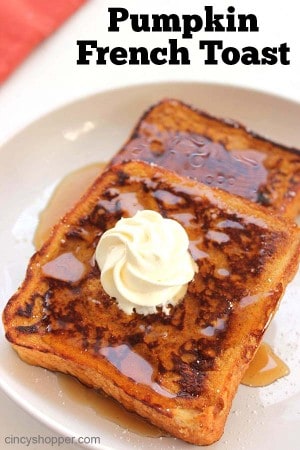 Pumpkin French Toast - CincyShopper