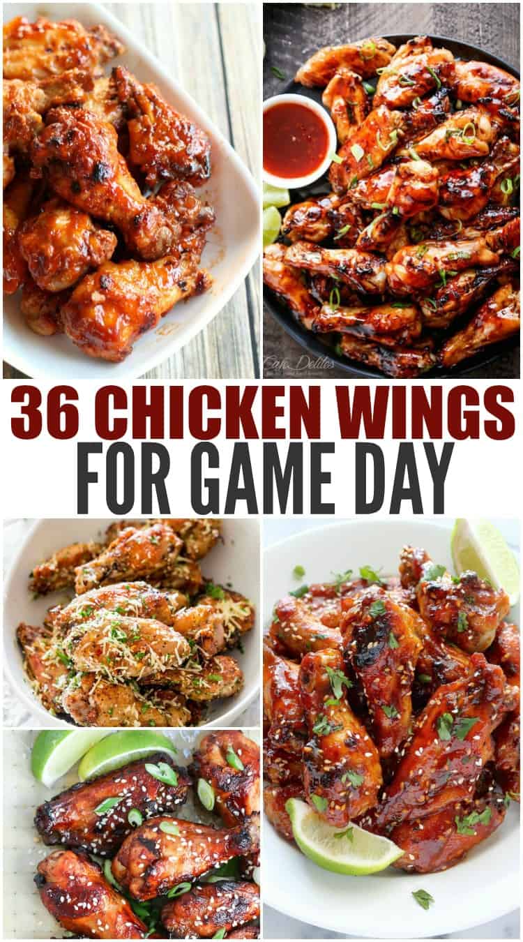 36 + Chicken Wings For Game Day- We have baked and fried. We have sweet, spicy, citrus, hot, mild, tons of different flavors for you to consider serving up.
