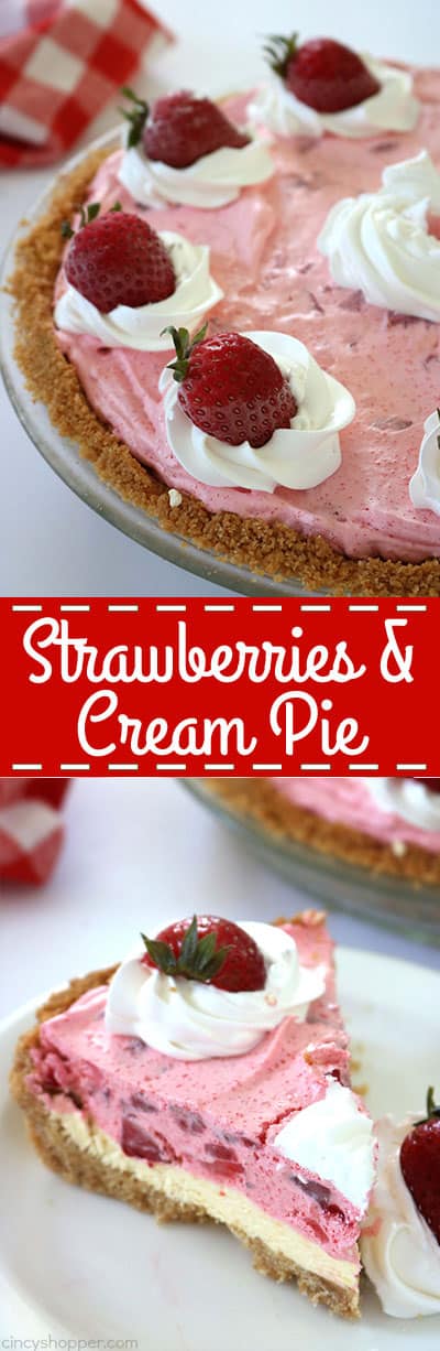 Strawberries & Cream Pie - starts with an amazing Nilla Wafer crust, a creamy, vanilla cream cheese layer followed by the most delicious strawberry layer. Deliciousness!