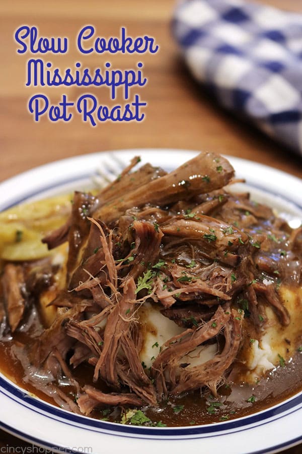 Slow Cooker Mississippi Pot Roast - CincyShopper