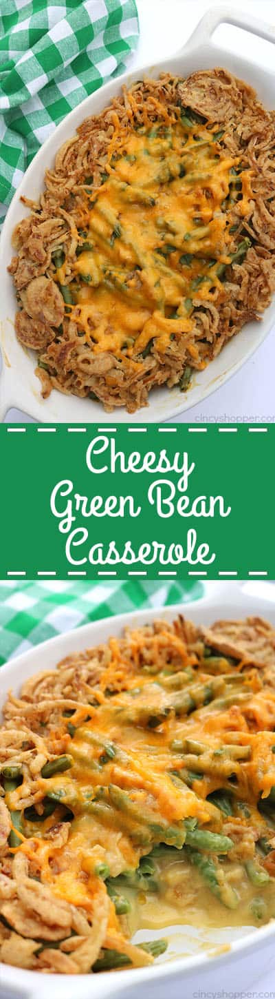 Cheesy Green Bean Casserole - Since it uses cheese soup instead of cream of mushroom, it is perfect for those who are not fans of the traditional casserole.