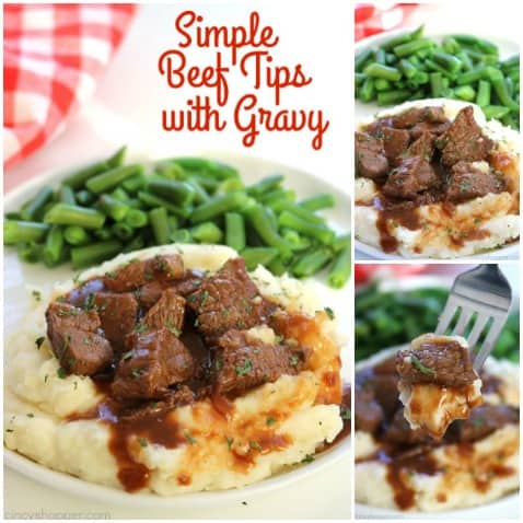 Simple Beef Tips with Gravy will be perfect. Small cuts of beef lathered in gravy. Perfect with or without mushrooms, serve them over mashed potatoes or egg noodles... you choose. Ready in about 30 minutes!