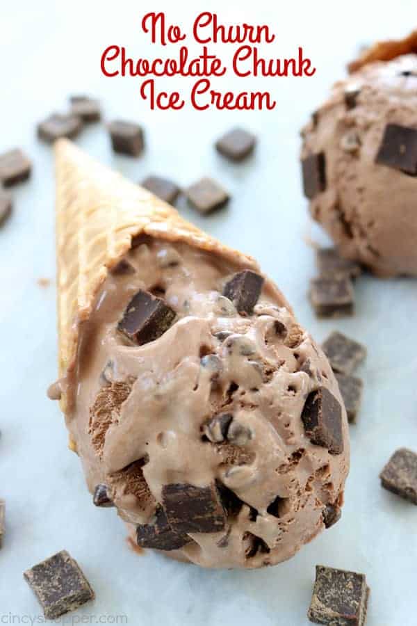 No Churn Chocolate Chunk Ice Cream - No machine needed. Homemade ice cream is so much better than store bought. If you love chocolate chocolate chip ice cream, you will love it! #homemade #icecream