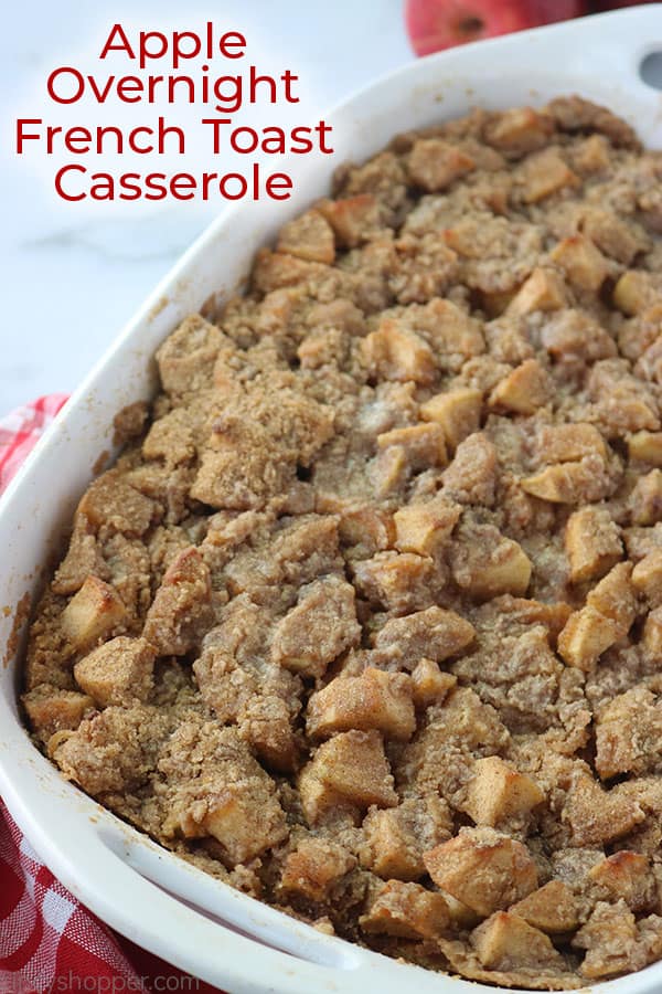 Apple overnight French Toast Casserole for Thanksgiving and Christmas.