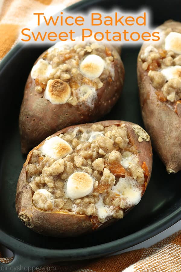 Twice Baked Sweet Potatoes with marshmallows and sweet topping.