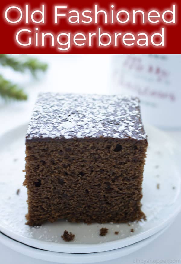 Old Fashioned Gingerbread