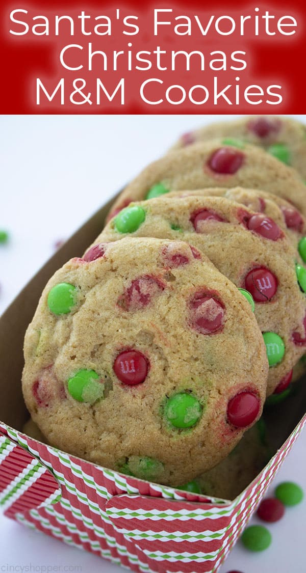 Santa's Favorite Christmas M&M Cookies