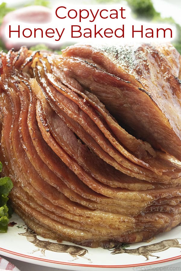 Copycat Honey Baked Ham - CincyShopper