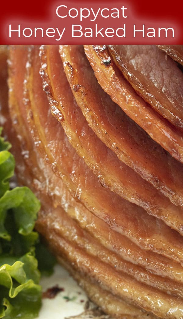 Homemade Honey Baked Ham recipe that everyone will love!