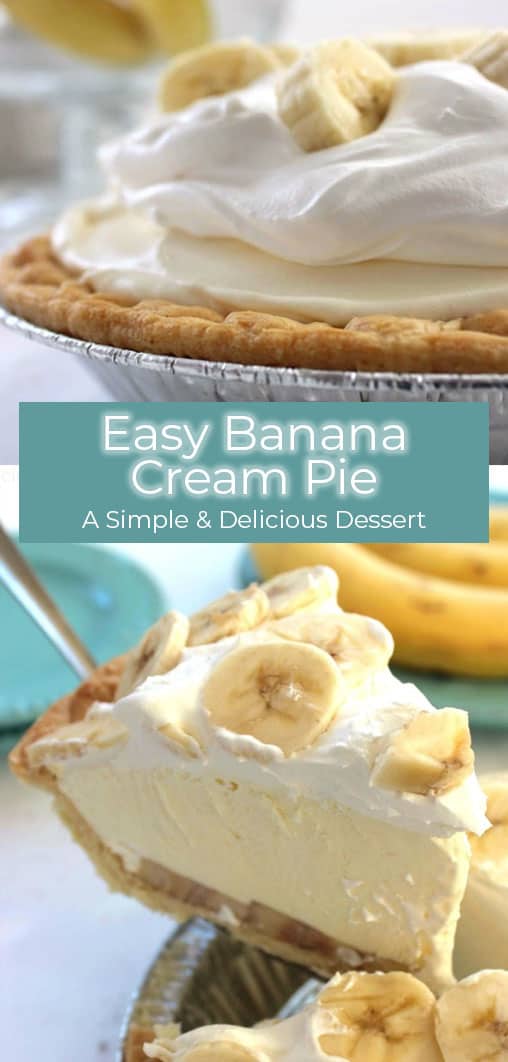 This Easy Banana Cream Pie is one of my favorite quick and easy desserts. Since we use a store-bought crust and instant banana pudding, it can be made in a jiffy.