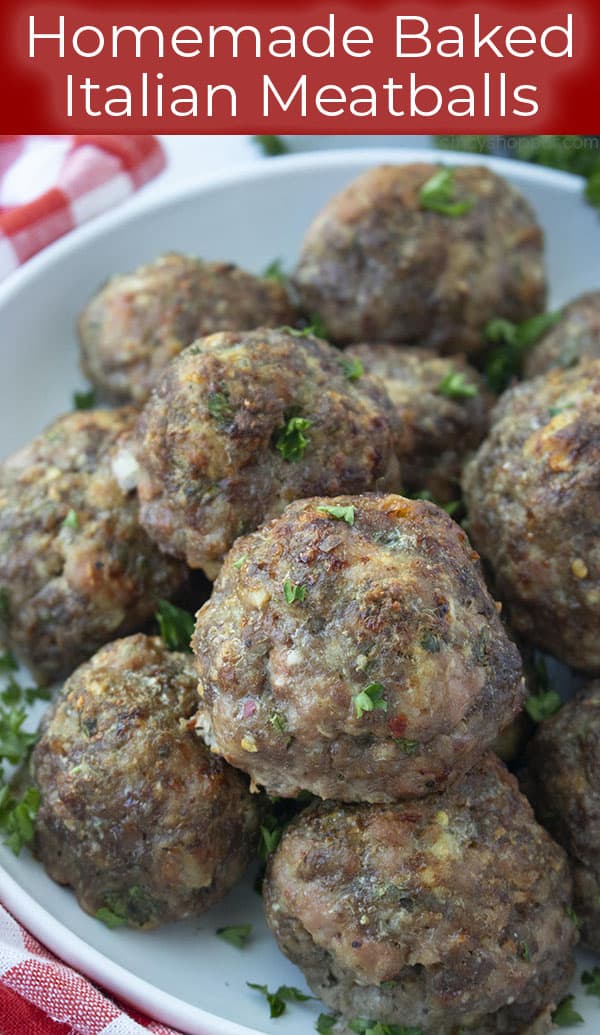 Homemade Baked Italian Meatballs