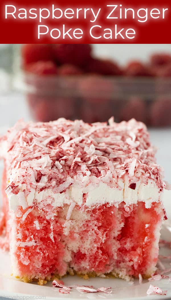 Long text image of Raspberry Zinger Poke Cake