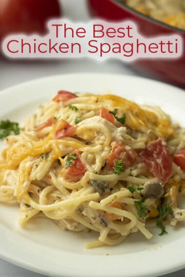 Chicken Spaghetti - An Easy Casserole Recipe | Cincyshopper