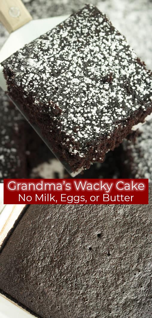 titled Pinterest photo collage of Grandma's Wacky Cake