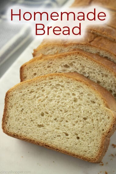 Homemade Bread for Sandwiches or Toast - CincyShopper