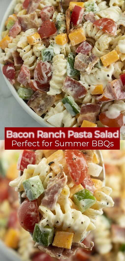 Long Pin image of Creamy Bacon Ranch Pasta Salad