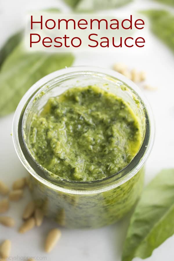 overhead photo of a jar of pesto titled Homemade Pesto Sauce