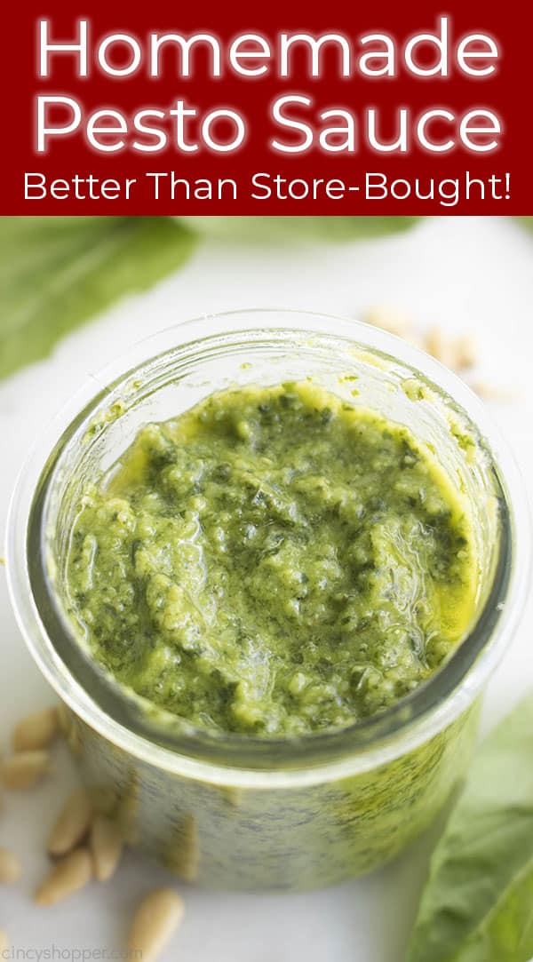 Close up: jar of pesto titled Homemade Pesto Sauce Better Than Store-Bought!