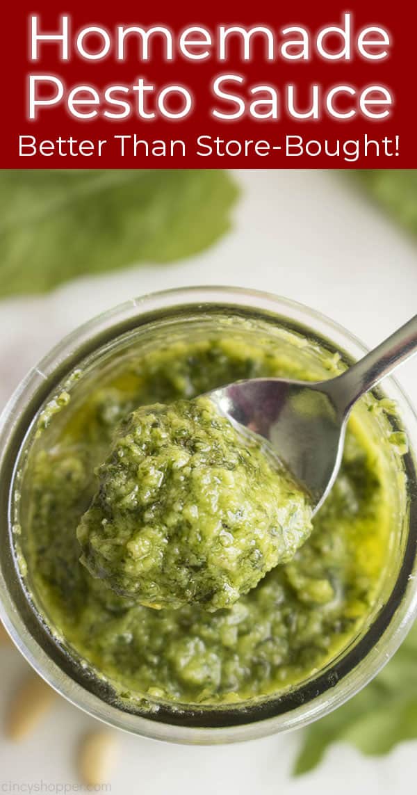 Close up: spoon scooping pesto out of a jar titled Homemade Pesto Sauce Better Than Store-Bought!