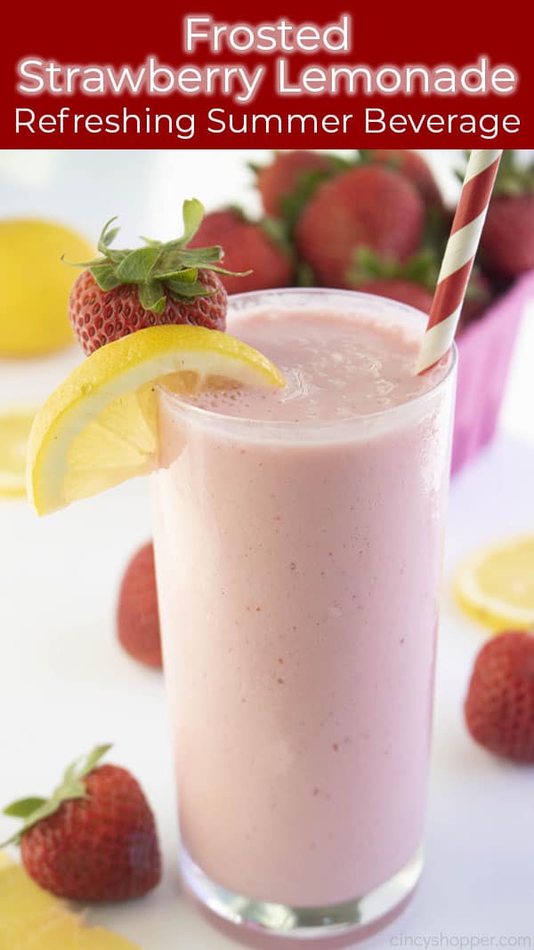 Long pin image with text Strawberry Frosted Lemonade tall glass with fresh fruit