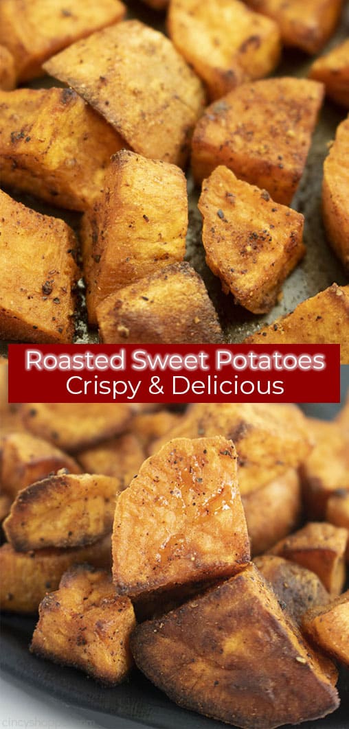 Long Pin image with Roasted Sweet Potatoes, Crispy and Delicious text on image.