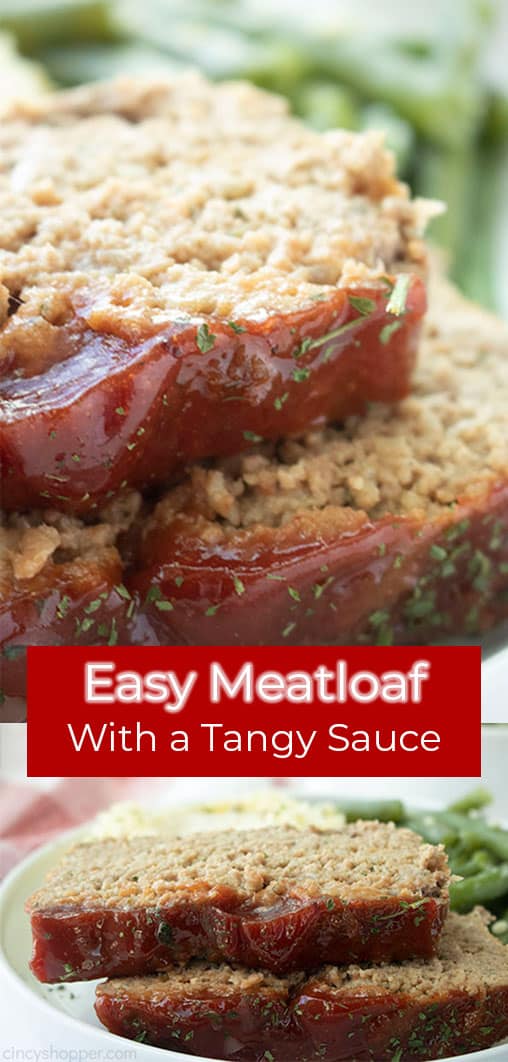 Long pin image with text Easy Meatloaf with a Tangy Sauce