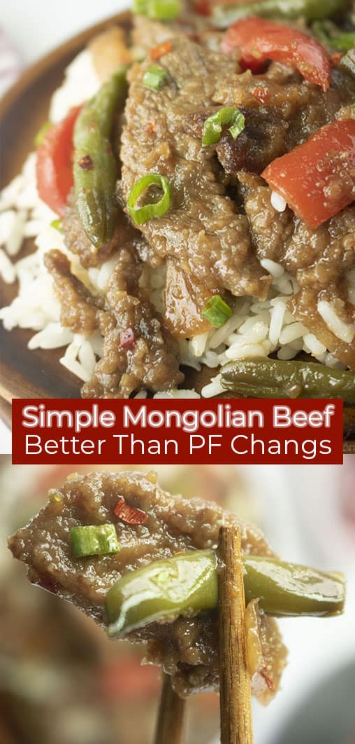 Long pin of a close up of the Mongolian Beef recipe and a close up picture of the Mongolian Beef with brown chopsticks of the Mongolian Beef titled Simple Mongolian Beef, Better Than PF Changs in white text on a red banner 