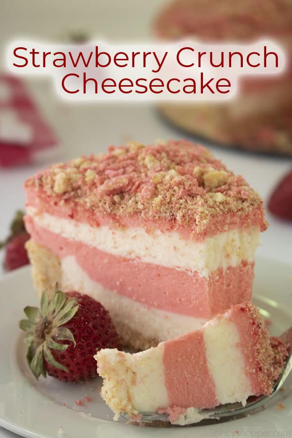 bite of cheesecake on fork and a single slice of strawberry cheesecake with text on the image 