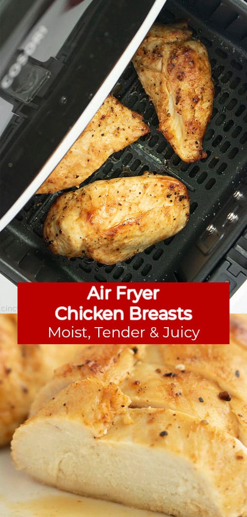 Long Pin collage with Air Fryer Chicken Breasts Moist, Tender & Juicy text banner.