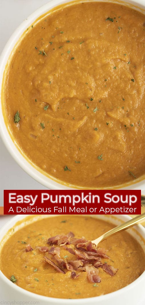 Long pin double image with text banner Easy Pumpkin Soup - A Delicious Fall Meal or Appetizer