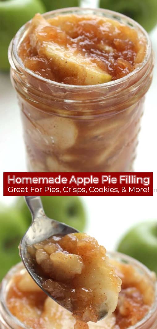 Long pin image with banner Homemade Apple Pie Filling Great for Pies, Crisps, Cookies & More
