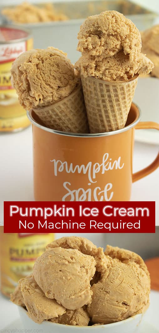 Long pin collage with red banner text Pumpkin Ice Cream No Machine Required