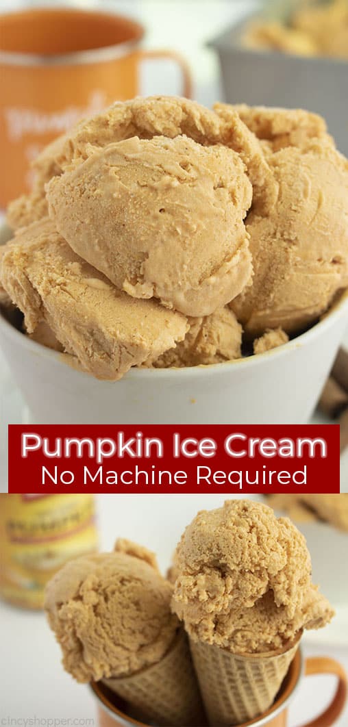 Long pin collage with red banner text Pumpkin Ice Cream No Machine Required
