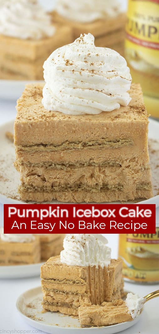 Long pin image of the Pumpkin Icebox Cake on a white plate titled Pumpkin Icebox Cake is An Easy No Bake Recipe in white and in a red banner 