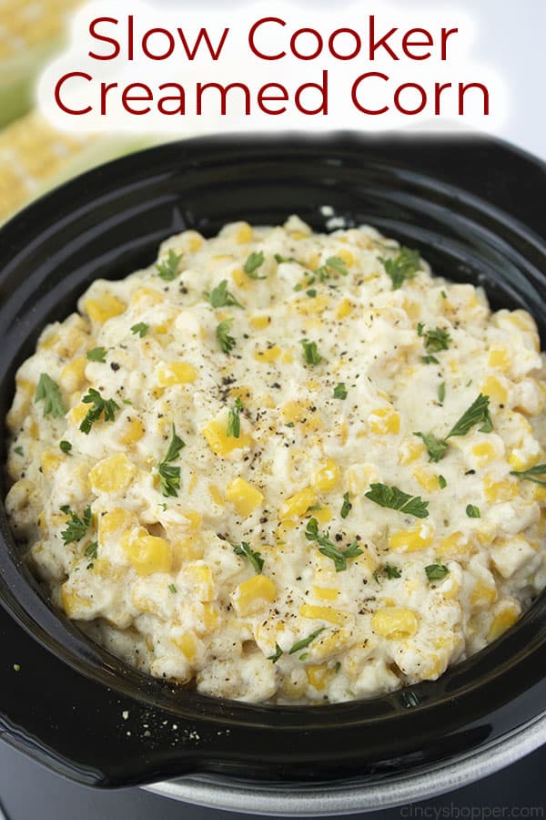 Text on image Slow Cooker Creamed Corn