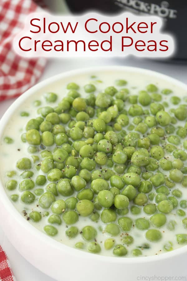 Text on image Slow Cooker Creamed Peas