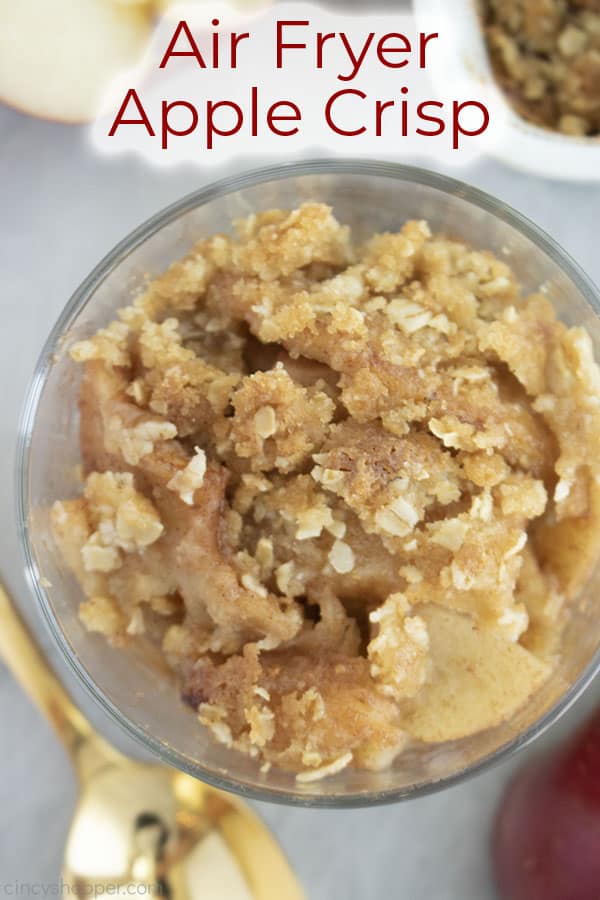 Text on image Air Fryer Apple Crisp overhead shot