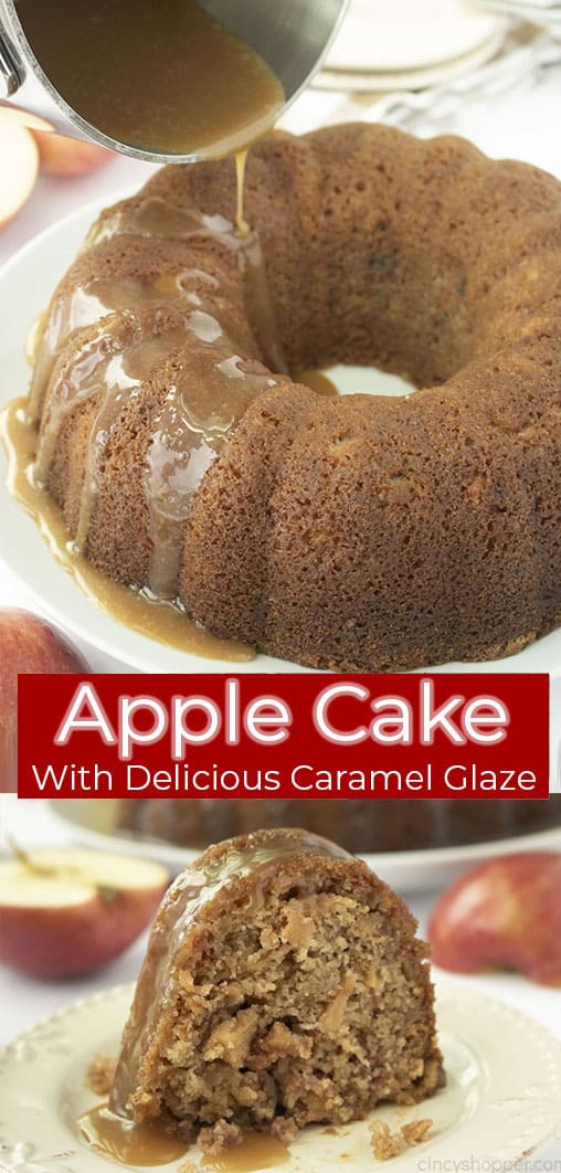 Long pin collage with red banner text Apple Cake with Delicious Caramel Glaze.