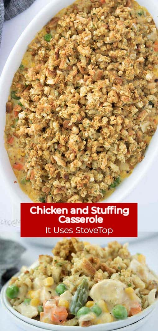 Long pin collage with red text banner Chicken and Stuffing Casserole It uses StoveTop