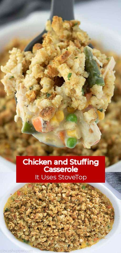 Long pin collage with red text banner Chicken and Stuffing Casserole It uses StoveTop
